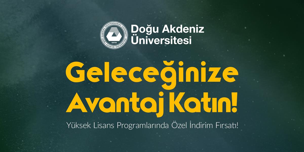 Yüksek Lisans Programlarında Özel İndirim Fırsatı